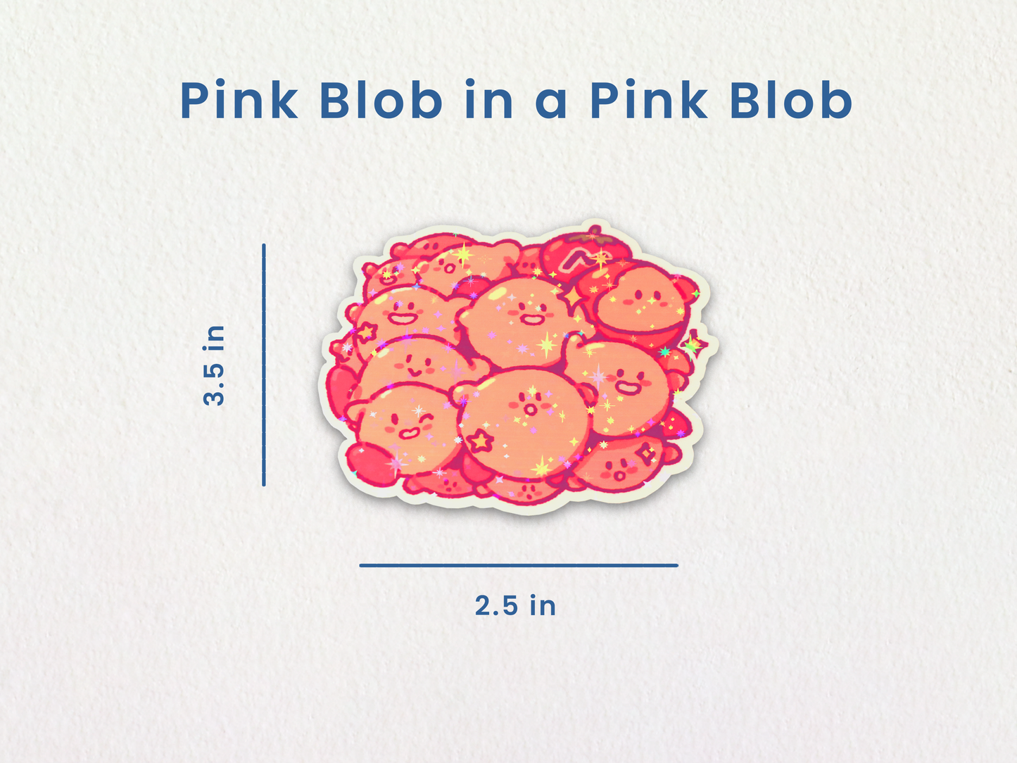 Pink Blob in a Pink Blob Sticker