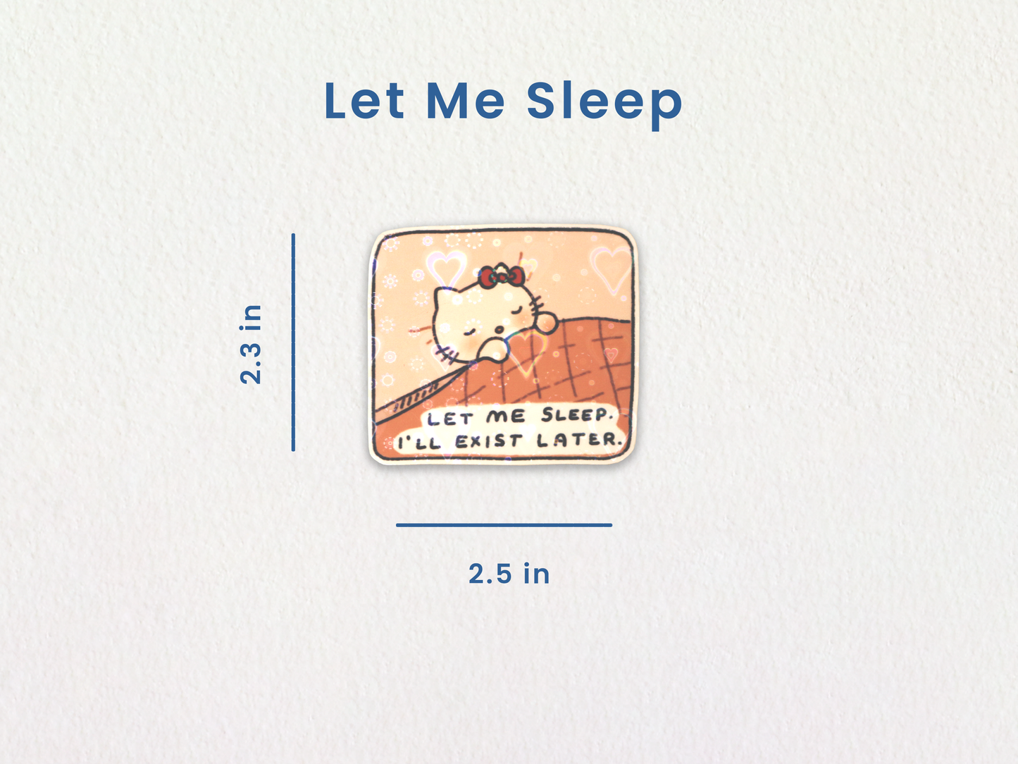 Hello Kitty "Let Me Sleep" Sticker