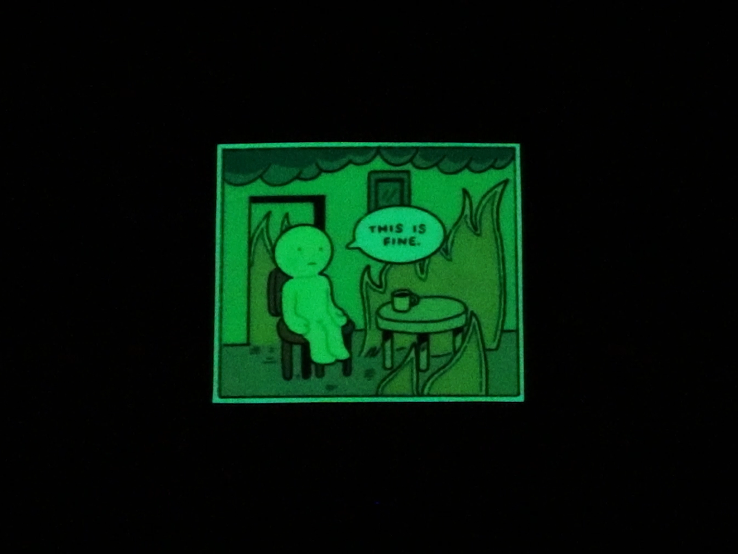 Glowing Green Guy "This is Fine" Sticker (Glow-in-the-dark)
