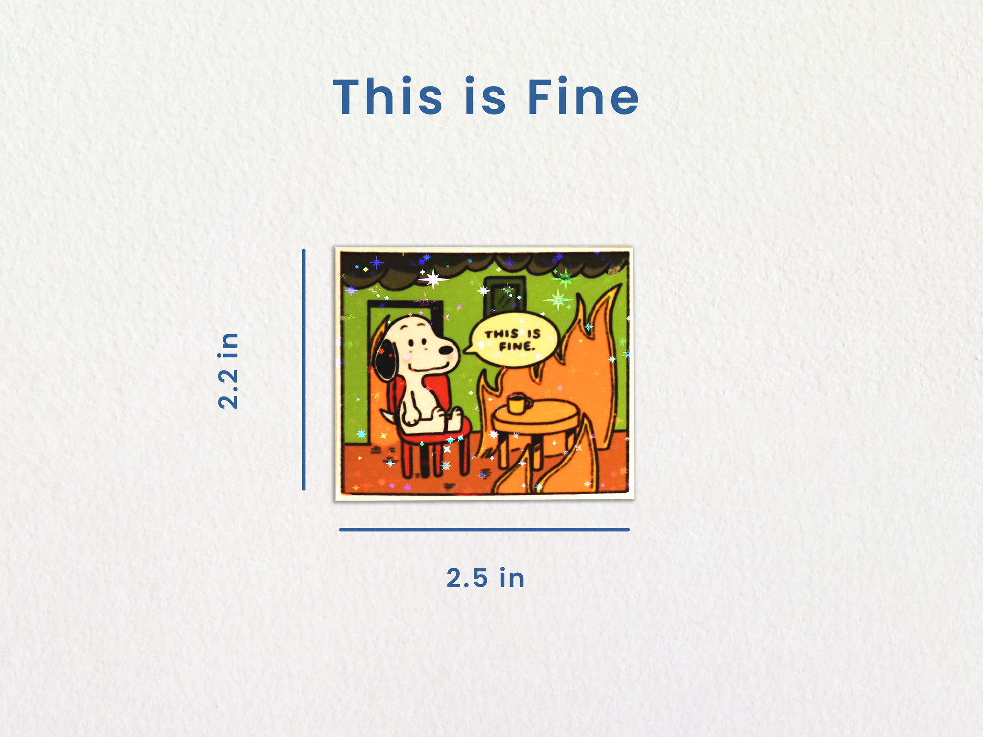 Previous image but with details of the sticker's dimensions. The width is roughly 2.5 inches and the height is roughly 2.2 inches.