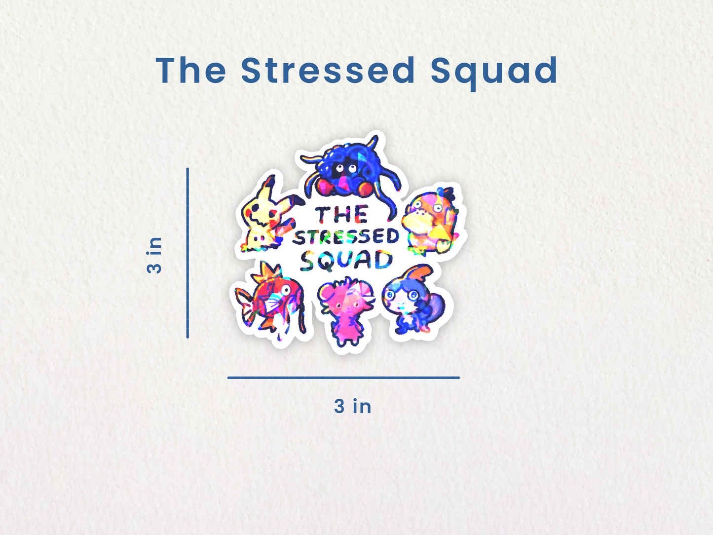 Poke Pals "The Stressed Squad" Sticker